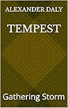 Tempest: Gatherin...