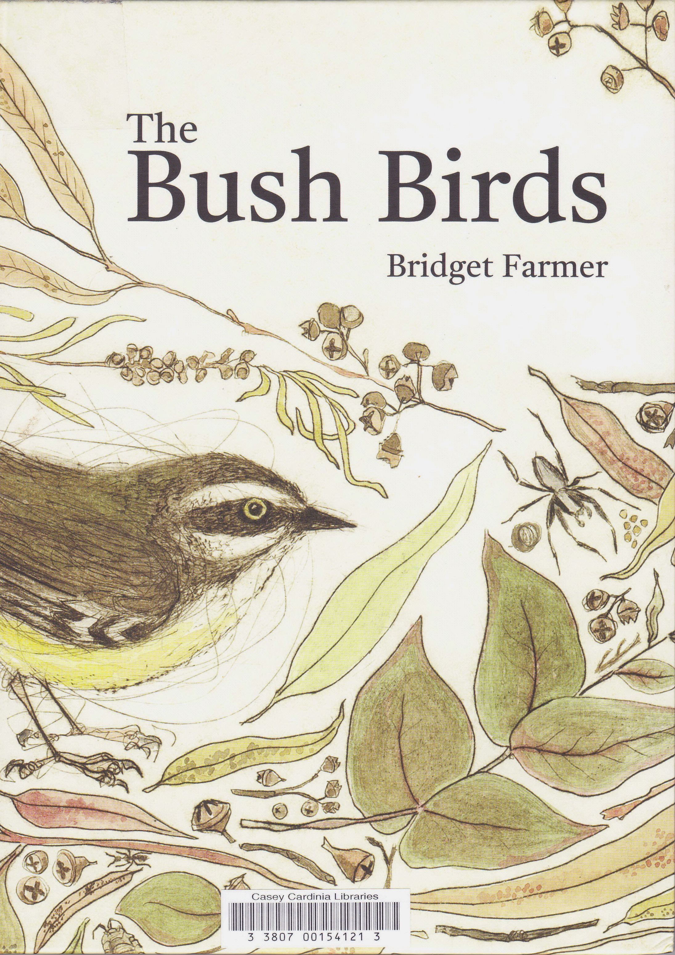 The Bush Birds (Hardcover)