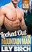 Locked Out With The Mountain Man by Lily Birch
