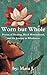 "Worn but Whole:” Poems of Healing, Black Womanhood, and the Journey to Wholeness