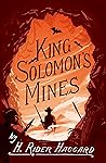 King Solomon's Mines by H. Rider Haggard