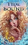 Tide Bound by Lauren  O'Brien