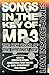 Songs In The Key of MP3: The New Icons of the Internet Age