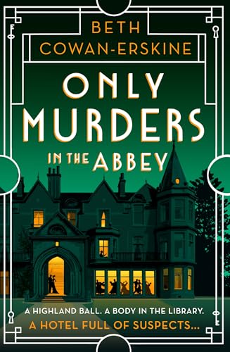 Only Murders in the Abbey (Loch Down Abbey #2)