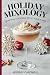 Holiday Mixology Seasonal C...