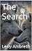 The Search by Lesly Ambreth