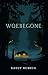 Woebegone by Kasey Kubica Woebegone by Kasey Kubica