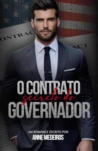 O Contrato Secreto do Governador (Portuguese Edition)