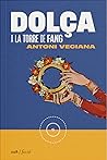 Dolça a la torre de fang by Antoni Veciana