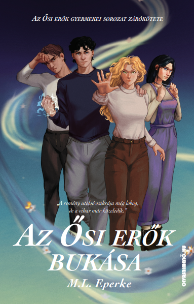 Az Ősi erők bukása