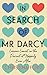 Icon Books In Search of Mr Darcy. by Christina Ford