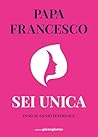 Sei unica: Inno a...