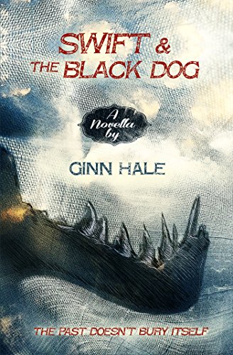 Swift and the Black Dog (Kindle Edition)