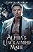 Alpha's Unclaimed Mate (Wolf Billionaire)