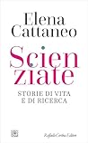 Scienziate: Stori...