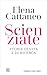 Scienziate: Storie di vita e di ricerca (Italian Edition)