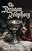 The Dragon Prophecy