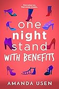 One Night Stand with Benefits