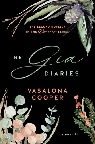 The Gia Diaries (Kindle Edition)