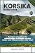 KORSIKA REISEFÜHRER: Korsik...
