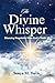 The Divine Whisper: Silenci...
