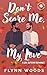 Don’t Scare Me, My Love (Seastone Seasons #1)