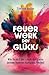 Feuerwerk des Glücks: Wie d...