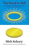The Road to Hell:...