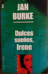 Dulces sueños, Irene