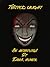 Twisted Laughs: An Anthology of Dark Humor