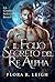 Il figlio segreto del re Alpha (Destino con l'Alpha #3)