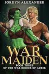 War Maiden (The War Brides of Adrik #3)