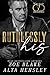Ruthlessly His (Gilded Decadence #1)