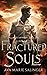 Fractured Souls (Fallen Mes...
