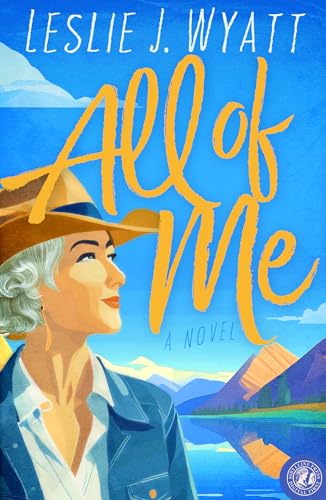 All of Me: A Lovesong Encore Novel (The Lovesong Encore Series Book 1)