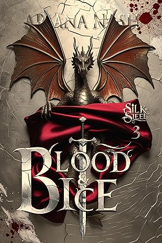 Blood & Ice (Silk and Steel, #3)