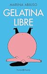 Gelatina libre
