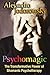 Psychomagic: The Transformative Power of Shamanic Psychotherapy