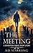 The Meeting (Seventeen #0.3)