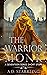 The Warrior Monk (Seventeen #2.1)