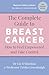 The Complete Guide to Breast Cancer by Trisha Greenhalgh