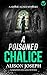 A Poisoned Chalice (Sister ...