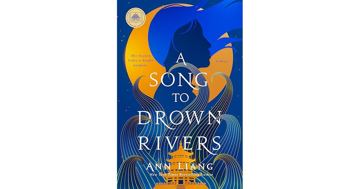 Book giveaway for A Song to Drown Rivers by Ann Liang Jul 01-Jul 15, 2024