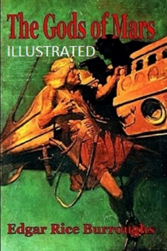 The Gods of Mars Illustrated