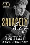 Savagely His
