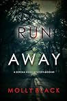 Run Away (Serena Knox #1)