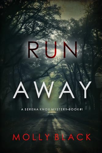 Run Away (Serena Knox #1)