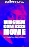 Ninguém Com Esse ...