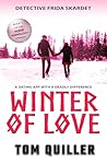 Winter of Love: A...