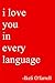 I Love You In Every Language